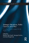 Strategic Narratives, Public Opinion and War (Winning domestic support for the Afghan War) - 9781138221840 by Beatrice De Graaf, George Dimitriu, Jens Ringsmose, 9781138221840