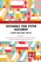 Sustainable Food System Assessment (Lessons from Global Practice) - 9781032083933 by Alison Blay-Palmer, Damien Conaré, Ken Meter, Amanda Di Battista, Carla Johnston, 9781032083933