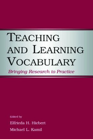 Teaching and Learning Vocabulary (Bringing Research to Practice) - 9780805852868 by Elfrieda H. Hiebert, Michael L. Kamil, 9780805852868