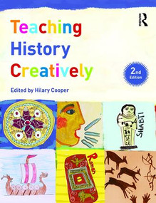 Teaching History Creatively by Hilary Cooper, 9781138949065