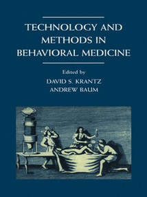 Technology and Methods in Behavioral Medicine - 9781138003057 by David S. Krantz, Andrew S. Baum,, Andrew S. Baum, 9781138003057