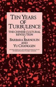 Ten Years Of Turbulence by Barbara Barnouin, Yu Changgen, 9781138988637