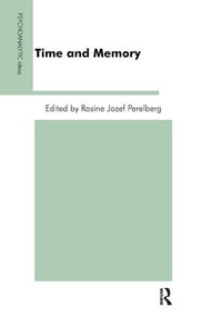 Time and Memory - 9781855754348 by Rosine Jozef Perelberg, 9781855754348
