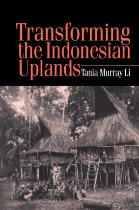 Transforming the Indonesian Uplands - 9789057024016 by Tania Li, 9789057024016