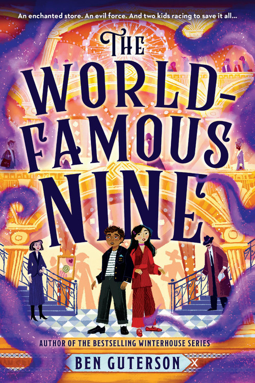 The World-Famous Nine - 9780316484541 by Ben Guterson, Kristina Kister, 9780316484541
