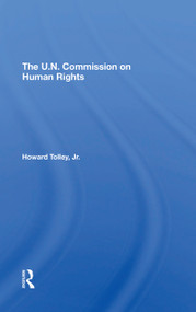 The Un Commission On Human Rights - 9780367312329 by Howard Tolley Jr, 9780367312329
