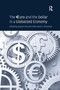 The €uro and the Dollar in a Globalized Economy - 9781138272705 by Pedro Gomis-Porqueras, Joaquín Roy, 9781138272705