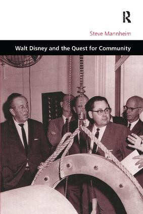 Walt Disney and the Quest for Community - 9781138269682 by Steve Mannheim, 9781138269682