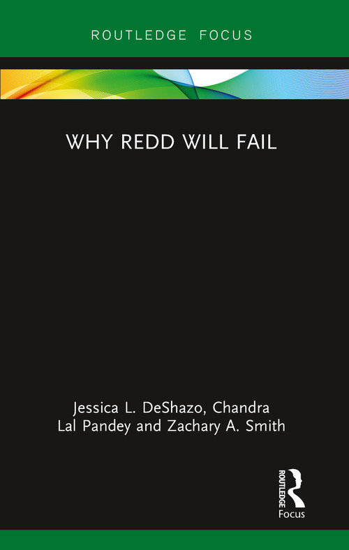 Why REDD will Fail - 9780367788216 by Jessica DeShazo, Chandra Pandey, Zachary A. Smith, 9780367788216