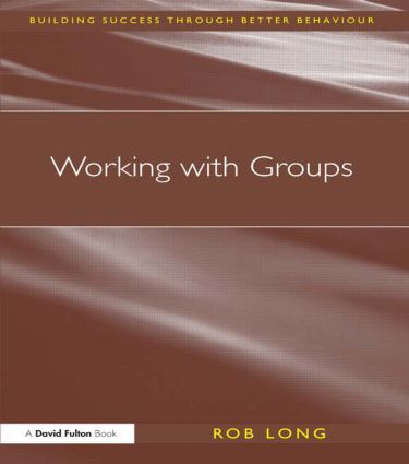 Working with Groups by Rob Long, 9781843123712