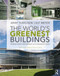 The World's Greenest Buildings (Promise Versus Performance in Sustainable Design) by Jerry Yudelson, Ulf Meyer, 9780415606295