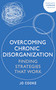 Overcoming Chronic Disorganization (Finding Strategies That Work) by Jo Cooke, 9781399813365