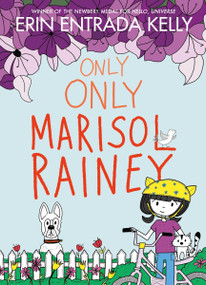 Only Only Marisol Rainey - 9780062970497 by Erin Entrada Kelly, Erin Entrada Kelly, 9780062970497