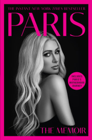 Paris (The Memoir) - 9780063224612 by Paris Hilton, 9780063224612