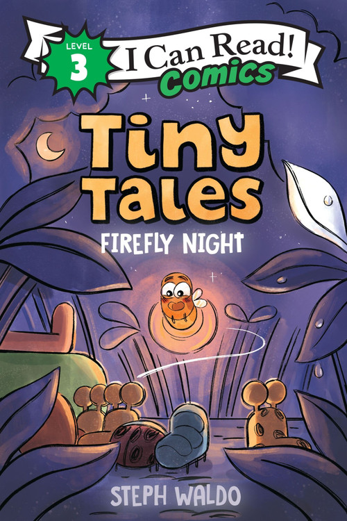 Tiny Tales: Firefly Night by Steph Waldo, Steph Waldo, 9780063289628