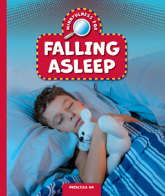 Mindfulness for Falling Asleep by Priscilla An, 9781645498629