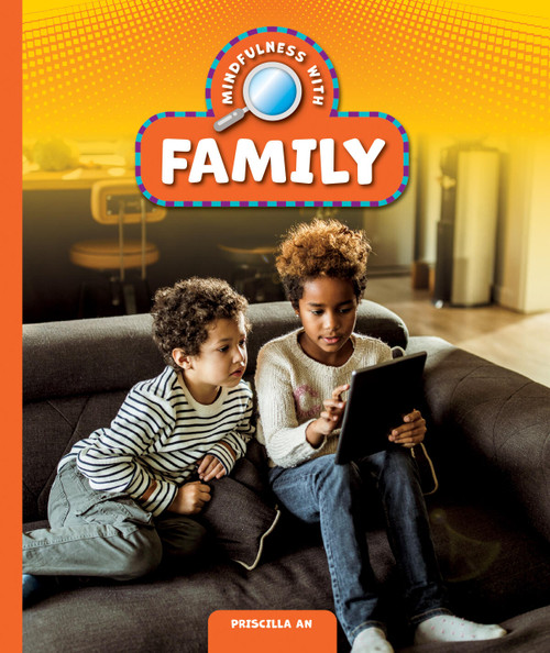 Mindfulness with Family by Priscilla An, 9781645498698