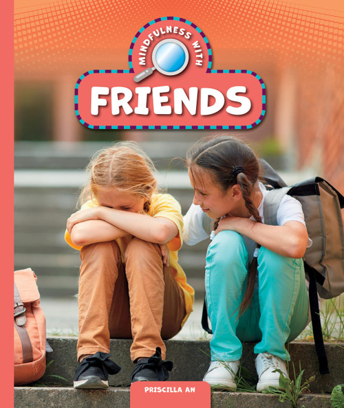 Mindfulness with Friends by Priscilla An, 9781645498704