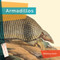 Armadillos - 9781682773215 by Melissa Gish, 9781682773215
