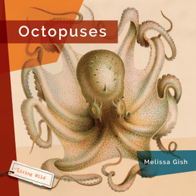 Octopuses - 9781682773444 by Melissa Gish, 9781682773444