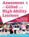 Assessment of Gifted and High-Ability Learners (Documenting Student Achievement in Gifted Education) by Joan L. Green, 9781618218810