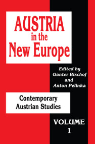Austria in the New Europe by Anton Pelinka, 9781560005971