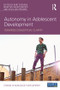 Autonomy in Adolescent Development (Towards Conceptual Clarity) - 9781138640634 by Bart Soenens, Maarten Vansteenkiste, Stijn Van Petegem, 9781138640634