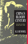 China's Bloody Century (Genocide and Mass Murder Since 1900) - 9781412806701 by R. J. Rummel, 9781412806701