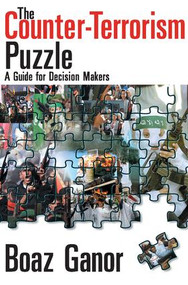 The Counter-terrorism Puzzle (A Guide for Decision Makers) - 9781412806022 by Abraham Kaplan, Boaz Ganor, 9781412806022