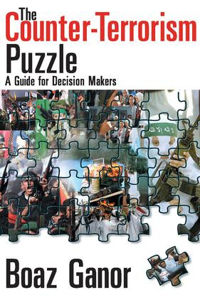 The Counter-terrorism Puzzle (A Guide for Decision Makers) - 9781412806022 by Abraham Kaplan, Boaz Ganor, 9781412806022