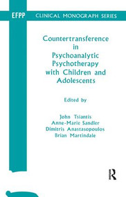 Countertransference in Psychoanalytic Psychotherapy with Children and Adolescents - 9781855751118 by Dimitris Anastasopoulos, Brian V. Martindale, Anne-Marie Sandler, John Tsiantis, 9781855751118