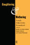 Daughtering and Mothering (Female Subjectivity Reanalysed) by KMG Schreurs, 9780415086509