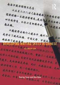 Developing Writing Skills in Chinese - 9780415678896 by Boping Yuan, Kan Qian, 9780415678896