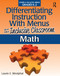 Differentiating Instruction With Menus for the Inclusive Classroom (Math (Grades K-2)) by Laurie E. Westphal, 9781618210326