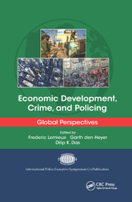 Economic Development, Crime, and Policing (Global Perspectives) - 9780367868642 by Frederic Lemieux, Garth den Heyer, Dilip K. Das, 9780367868642