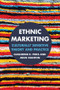Ethnic Marketing (Culturally sensitive theory and practice) - 9781138832206 by Guilherme Pires, John Stanton, 9781138832206