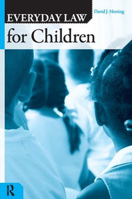 Everyday Law for Children - 9781594512520 by David J. Herring, 9781594512520