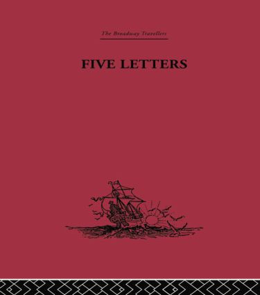 Five Letters 1519-1526 by Hernando Cortés, J. Bayard Morris, 9781138878112