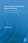 From Testing to Productive Student Learning (Implementing Formative Assessment in Confucian-Heritage Settings) by David Carless, 9780415811545