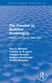 The Frontier of National Sovereignty (History and Theory 1945-1992) - 9781138925274 by AlanS. Milward, 9781138925274