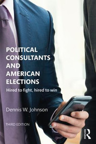 Hired to Fight, Hired to Win by Dennis W. Johnson, 9781138786363