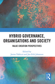 Hybrid Governance, Organisations and Society (Value Creation Perspectives) - 9780367609498 by Jarmo Vakkuri, Jan-Erik Johanson, 9780367609498