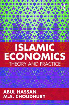 Islamic Economics (Theory and Practice) - 9781138362437 by Abul Hassan, M.A. Choudhury, 9781138362437