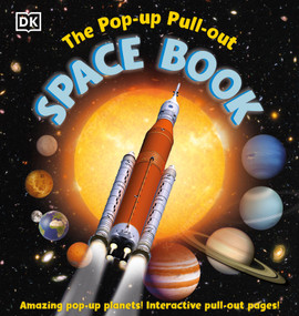 The Pop-up, Pull-out Space Book by DK, 9780744098211