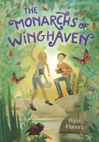 The Monarchs of Winghaven by Naila Moreira, Naila Moreira, 9781536218305