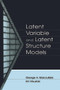 Latent Variable and Latent Structure Models - 9780415649612 by George A. Marcoulides, Irini Moustaki, 9780415649612