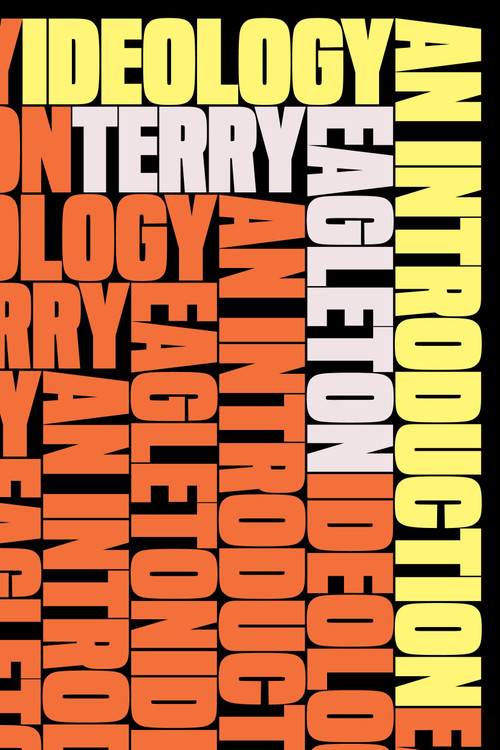 Ideology (An Introduction) - 9781804294680 by Terry Eagleton, 9781804294680