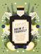Brew It Yourself (Make Your Own Craft Drinks with Wild and Home-Grown Ingredients) by Richard Hood, Nick Moyle, 9781848994164