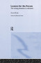 Lessons for the Future (The Missing Dimension in Education) - 9781138866362 by Dr David Hicks, David Hicks, 9781138866362
