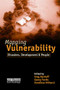 Mapping Vulnerability (Disasters, Development and People) - 9781853839641 by Greg Bankoff, Georg Frerks, Dorothea Hilhorst, 9781853839641